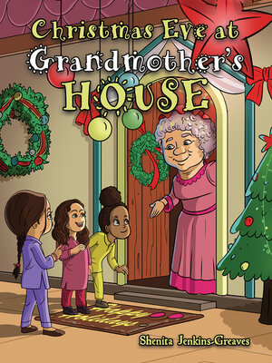 cover image of Christmas Eve at Grandmother's House